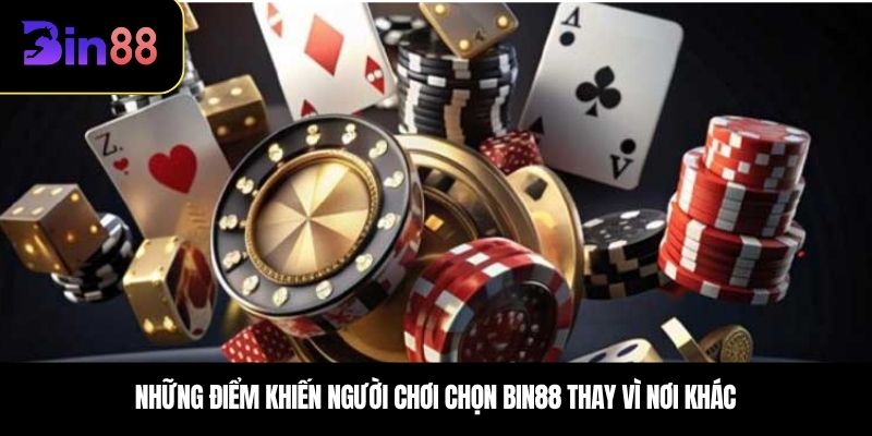 Lý Do Bin88 Trở Thành "Vua Nhà Cái"